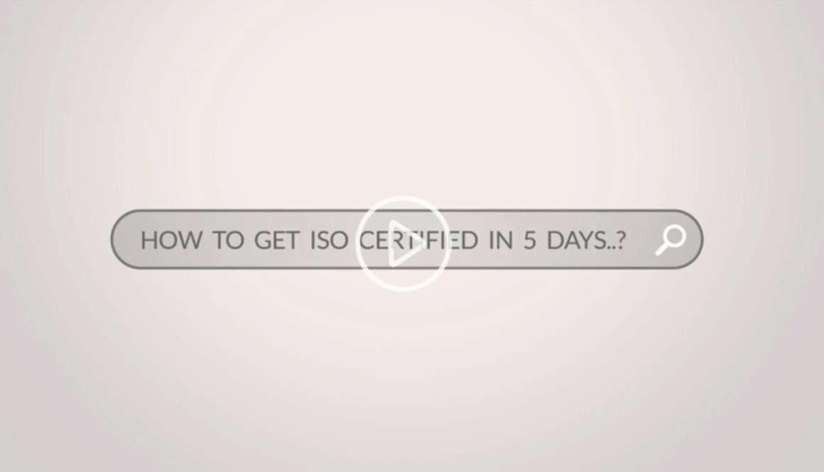 How to Get ISO Certified in 5 Days